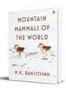 Mountain Mammals of the World