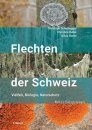 Flechten der Schweiz: Vielfalt, Biologie, Naturschutz, mit 52 Exkursionen [Lichens of Switzerland: Diversity, Biology, Conservation, with 52 Excursions]