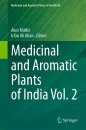 Medicinal and Aromatic Plants of India, Volume 2