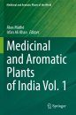 Medicinal and Aromatic Plants of India, Volume 1