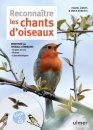 Reconnaître les Chants d'Oiseaux [Recognizing the Songs of Birds]