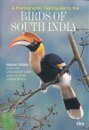 A Photographic Field Guide to the Birds of South India