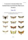 Catalogue Iconographique des Lépidoptères des Pyrénées-Orientales (France), Tome III [Iconographic Catalogue of the Lepidoptera of the Eastern Pyrénées (France), Volume 3]