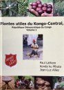 Plantes Utiles du Kongo-Central [Useful Plants of Central Congo] (3-Volume Set)