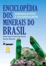 Enciclopédia dos Minerais do Brasil, Volume 9: Sorossilicatos e Ciclossilicatos [Encyclopedia of Brazilian Minerals, Volume 9: Sorosilicates and Cyclosilicates]