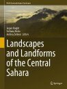 Landscapes and Landforms of the Central Sahara