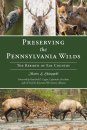 Preserving the Pennsylvania Wilds