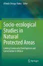 Socio-Ecological Studies in Natural Protected Areas