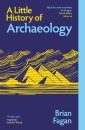 A Little History of Archaeology