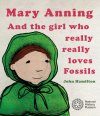 Mary Anning and the Girl Who Really Really Loves Fossils