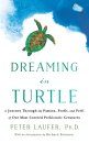 Dreaming in Turtle