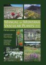 Manual of Montana Vascular Plants