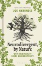 Neurodivergent, By Nature