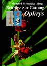 Beiträge zur Gattung Ophrys [Contributions to the Genus Ophrys]