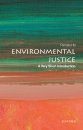 Environmental Justice: A Very Short Introduction