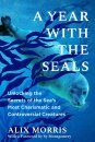 A Year with the Seals