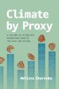 Climate by Proxy