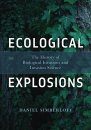 Ecological Explosions