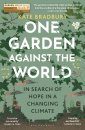 One Garden Against the World