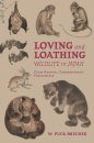 Loving and Loathing Wildlife in Japan