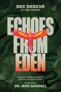 Echoes from Eden