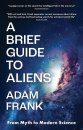 A Brief Guide to Aliens