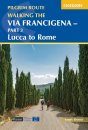 Cicerone Guides: Pilgrim Route, Walking the Via Francigena, Part 3