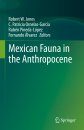 Mexican Fauna in the Anthropocene
