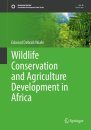 Wildlife Conservation and Agriculture Development in Africa