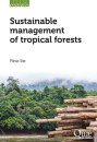 Sustainable Management of Tropical Forests