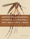 Identification and Geographical Distribution of the Mosquitoes of North America, North of Mexico