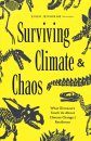 Surviving Climate & Chaos