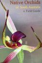 Native Orchids of South Australia