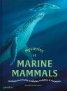 Mysteries of Marine Mammals