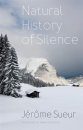 Natural History of Silence