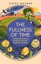 The Fullness of Time