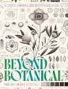 Beyond Botanical