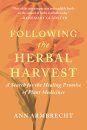Following the Herbal Harvest