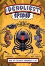The Deadliest: Spider