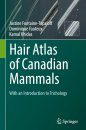 Hair Atlas of Canadian Mammals