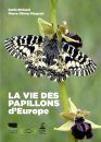 La Vie des Papillons d'Europe [The Life of Europe's Butterflies]
