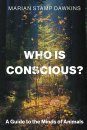 Who is Conscious?