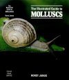 the Illustrated Guide to Molluscs