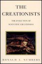 The Creationists: The Evolution of Scientific Creationism