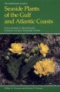 The Smithsonian Guide to Seaside Plants of the Gulf and Atlantic Coasts