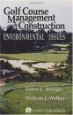 Golf Course Management and Construction