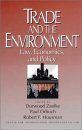 Trade and the Environment: Law, Economics, and Policy