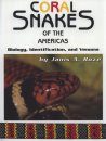 Coral Snakes of the Americas
