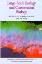 Large Scale Ecology and Conservation Biology