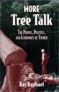 More Tree Talk